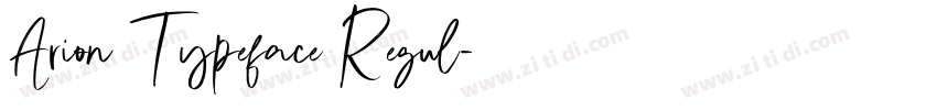 Arion Typeface Regul字体转换 Arion Typeface Regul字体转换